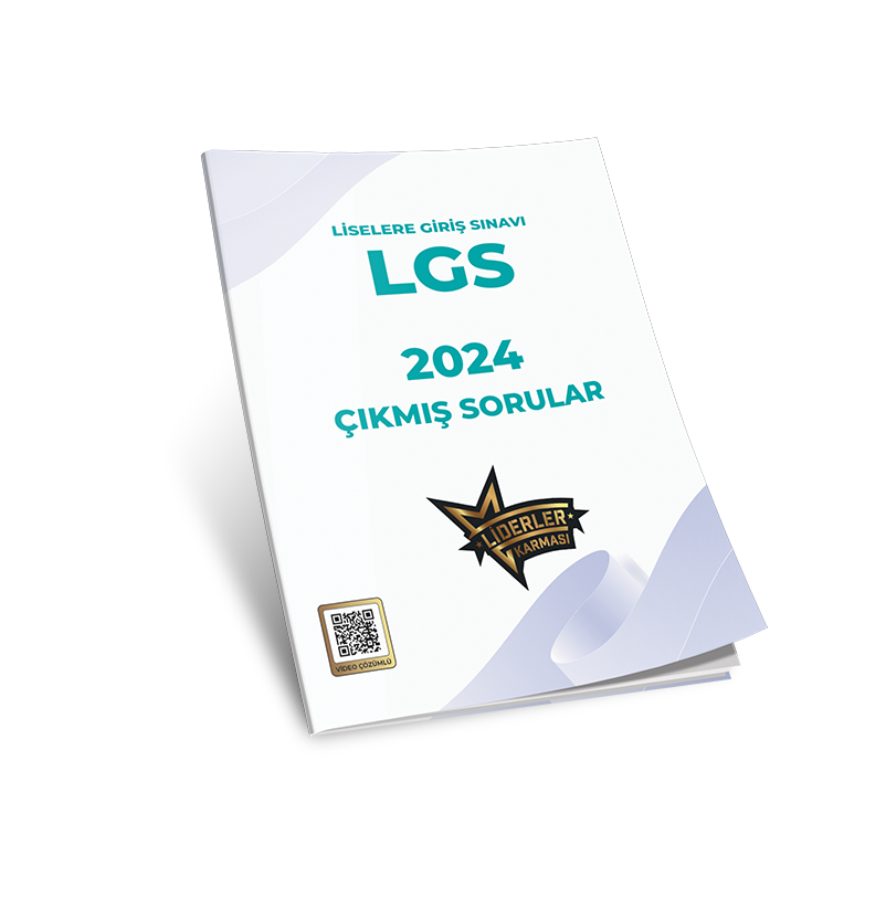 LİDERLER KARMASI LGS ÇIKMIŞ SORULAR 2024