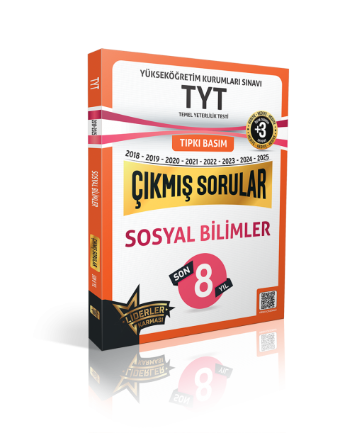 LİDERLER KARMASI SON 8 YIL TYT SOSYAL BİLİMLER ÇIKMIŞ SORULAR +3 ÖSYM BENZER DENEME - 2018/2025